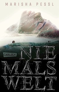 Niemalswelt - Marisha Pessl - E-Book