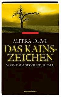 Das Kainszeichen - Mitra Devi - E-Book