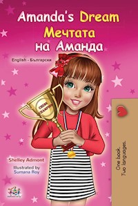 Amanda’s Dream Мечтата на Аманда - Shelley Admont - E-Book