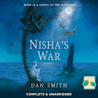 Nisha's War - Dan Smith - Hörbuch