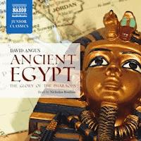 Ancient Egypt - The Glory of the Pharaohs - David Angus - Hörbuch