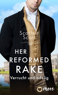 Her Reformed Rake - Scarlett Scott - E-Book