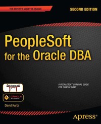 PeopleSoft for the Oracle DBA - David Kurtz - E-Book