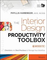 The Interior Design Productivity Toolbox - Phyllis Harbinger - E-Book
