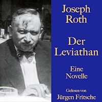 Joseph Roth: Der Leviathan - Joseph Roth - Hörbuch