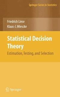 Statistical Decision Theory - F. Liese - E-Book