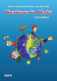 Herrn Lehmanns Reisen um die Welt - Jutta Maas - E-Book