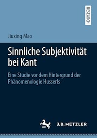 Sinnliche Subjektivität bei Kant - Jiuxing Mao - E-Book