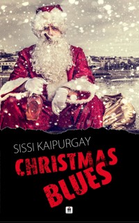 Christmas Blues - Sissi Kaipurgay - E-Book
