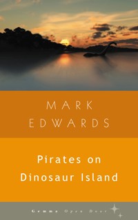 Pirates on Dinosaur Island - Mark Edwards - E-Book