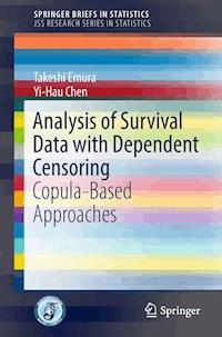 Analysis of Survival Data with Dependent Censoring - Takeshi Emura - E-Book