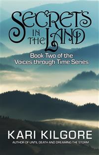 Secrets in the Land - Kari Kilgore - E-Book