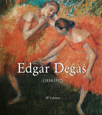 Edgar Degas (1834-1917) - Jp Calosse - E-Book