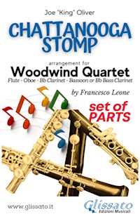 Woodwind Quartet sheet music: Chattanooga Stomp (parts) - Joe "King" Oliver - E-Book