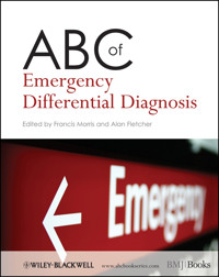 ABC of Emergency Differential Diagnosis - - E-Book