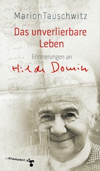 Das unverlierbare Leben - Marion Tauschwitz - E-Book