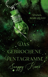 Das gebrochene Pentagramm - Dania Mari Hugo - E-Book