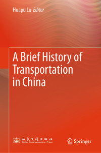A Brief History of Transportation in China -  - E-Book