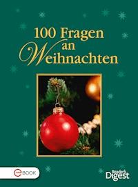 100 Fragen an Weihnachten -  - E-Book