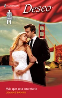 Más que una secretaria - Leanne Banks - E-Book
