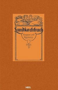 Das Landkochbuch - Elisabeth Kleemann - E-Book