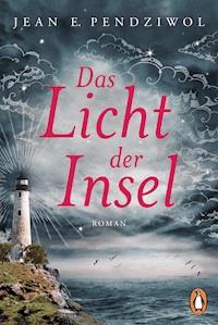 Das Licht der Insel - Jean E. Pendziwol - E-Book