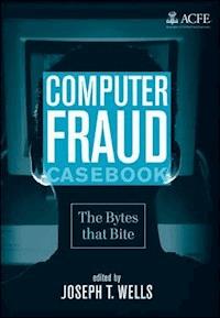 Computer Fraud Casebook -  - E-Book