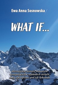 What if... - Ewa Anna Sosnowska - E-Book