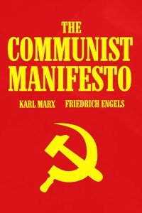 The Communist Manifesto - Karl Marx - E-Book