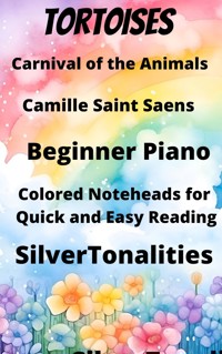 Tortoises Carnival of the Animals Beginner Piano Sheet Music with Colored Notation - Camille Saint-Saëns - E-Book
