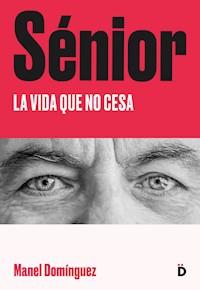 Sénior - Manel Domínguez - E-Book