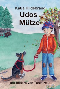 Udos Mütze - Katja Hildebrand - E-Book