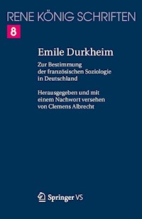 Emile Durkheim - René König - E-Book