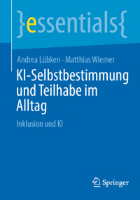 KI-Selbstbestimmung und Teilhabe im Alltag - Andrea Lübken - E-Book