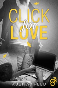 Click for Love - Abbi W. Reed - E-Book