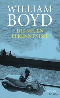 Die neuen Bekenntnisse - William Boyd - E-Book