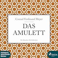 Das Amulett (Ungekürzt) - Conrad Ferdinand Meyer - Hörbuch