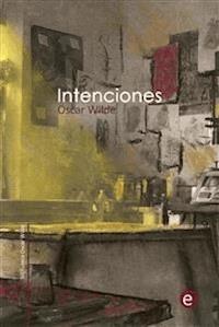 Intenciones - Oscar Wilde - E-Book