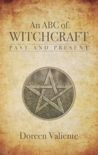 An ABC of Witchcraft Past and Present - Doreen Valiente - E-Book