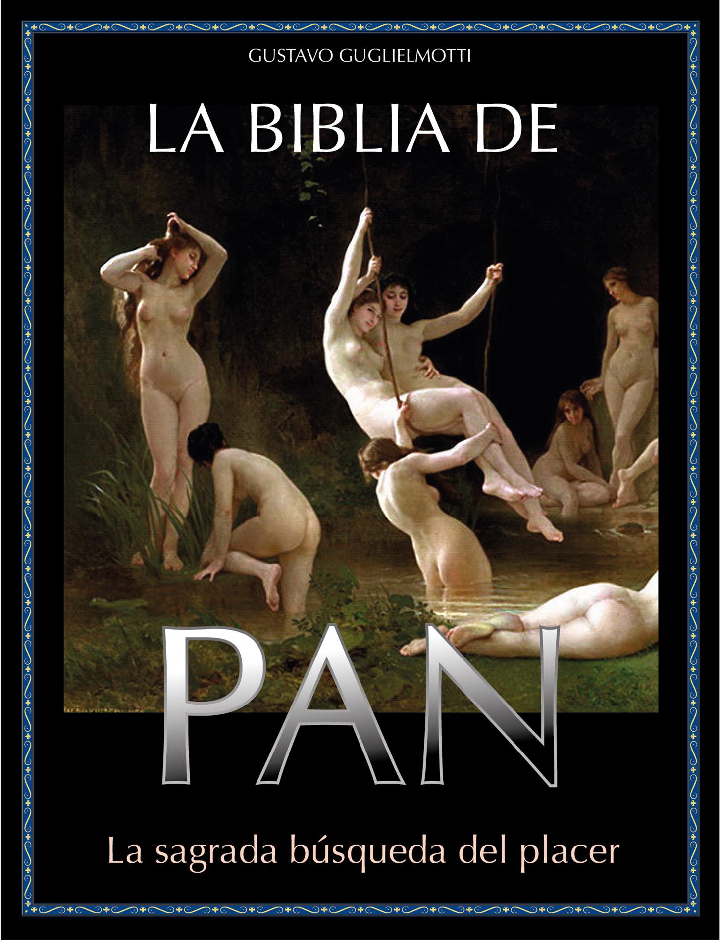 La Biblia de Pan - Gustavo Guglielmotti - E-Book
