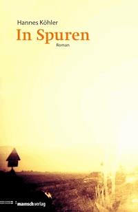 In Spuren - Hannes Köhler - E-Book