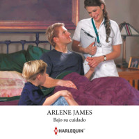 Bajo su cuidado - ARLENE JAMES - Hörbuch