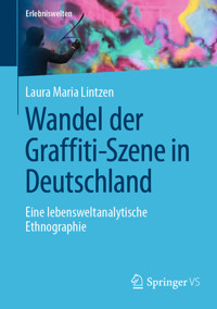Wandel der Graffiti-Szene in Deutschland - Laura Maria Lintzen - E-Book