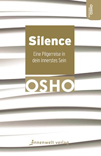 Silence - Osho - E-Book