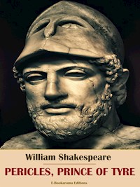 Pericles, Prince of Tyre - William Shakespeare - E-Book