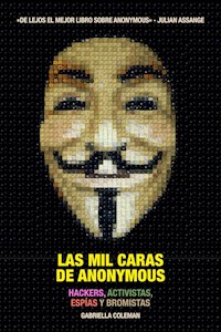 Las mil caras de Anonymous - Gabriella Coleman - E-Book