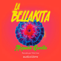 La Bellakita - Alejandro Carrillo - Hörbuch