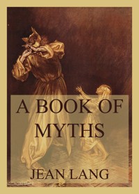 A Book of Myths - Jean Lang - E-Book