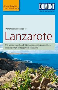 DuMont Reise-Taschenbuch Reiseführer Lanzarote - Verónica Reisenegger - E-Book