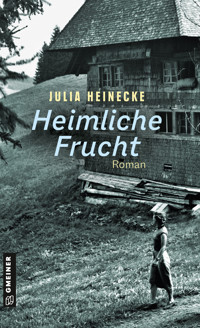 Heimliche Frucht - Julia Heinecke - E-Book